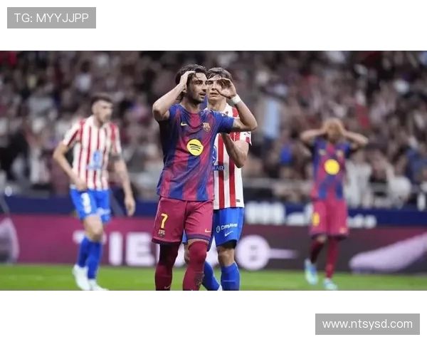 巴萨控球占优难以转化进球,当前进攻效率下滑对赛季走势形成制约 巴萨控球占优难以转化进球,当前进攻效率下滑对赛季走势形成制约